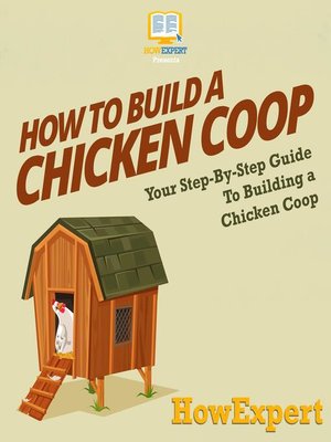 cover image of How to Build a Chicken Coop